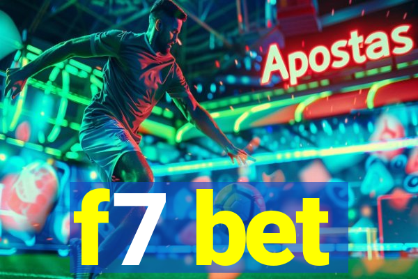 f7 bet